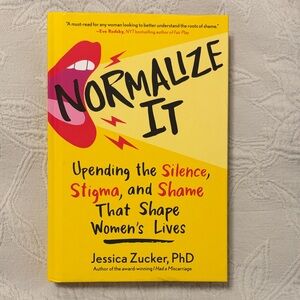 Normalize It Book by Jessica Zucker
